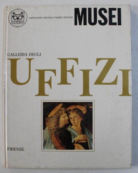 GALLERIA DEGLI UFFIZI , presentazione di LUCIANO BERTI , 1968