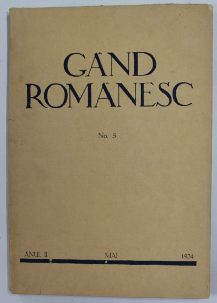 GAND ROMANESC , REVISTA CULTURALA EDITATA DE ASTRA , ANUL II , NR. 5 , MAI  , 1934