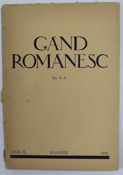 GAND ROMANESC , REVISTA CULTURALA EDITATA DE ASTRA , ANUL III , NR. 5-6 , MAI - IUNIE  , 1935