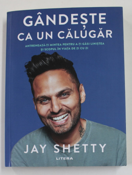 GANDESTE CA UN CALUGAR de JAY SHETTY , 2020