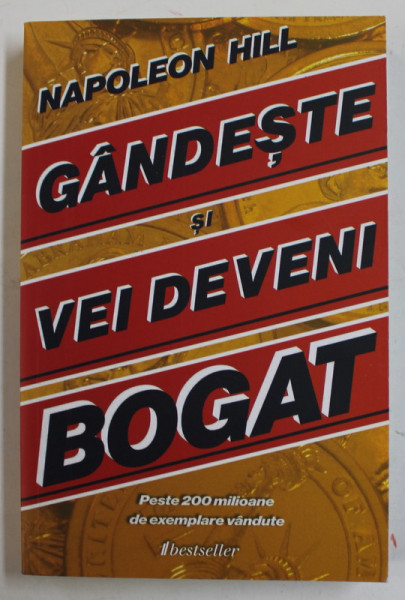 GANDESTE SI VEI DEVENI BOGAT de NAPOLEON HILL , 2022
