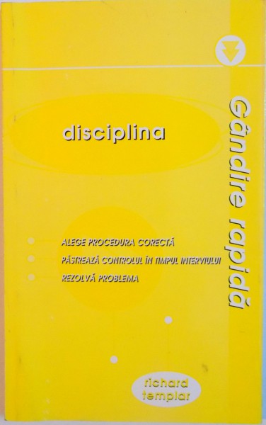 GANDIRE RAPIDA, DISCIPLINA de RICHARD TEMPLAR, 2002