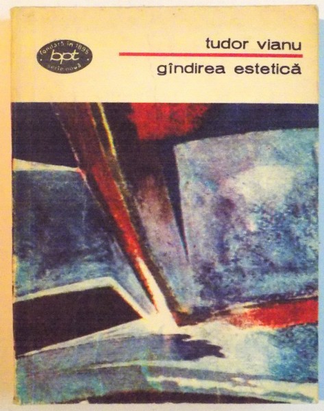 GANDIREA ESTETICA de TUDOR VIANU , 1986