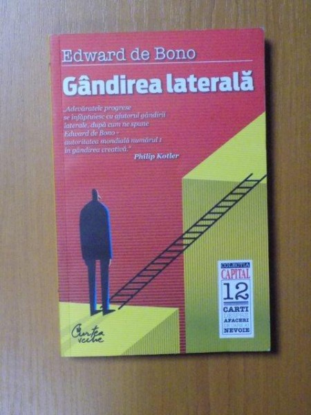 GANDIREA LATERALA , EDITIA A II - A de EDWARD DE BONO , 2010