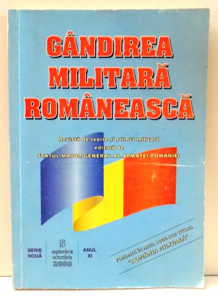 GANDIREA MILITARA ROMANEASCA , 2000 , ANUL XI