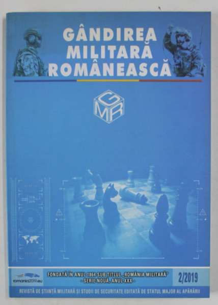 GANDIREA MILITARA ROMANEASCA , REVISTA  DE STIINTA MILITARA SI STUDII DE SECURITATE EDITATA DE STATUL MAJOR AL APARARII , NR. 2/ 2019