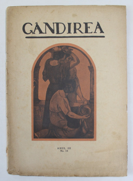 GANDIREA , REVISTA , ANUL  III  , NR. 14 , APRILIE , 1924
