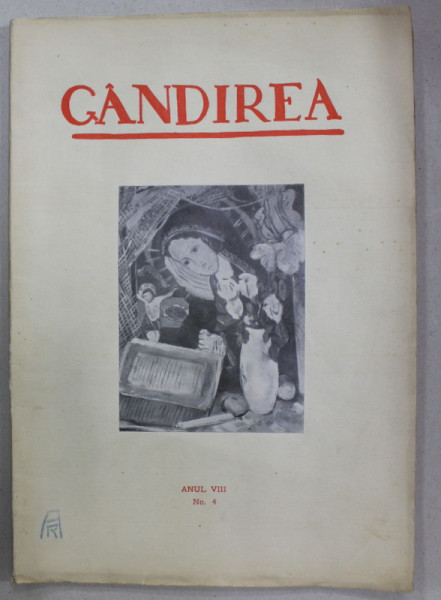 GANDIREA , REVISTA , ANUL VIII , NR. 4 , APRILIE  , 1928