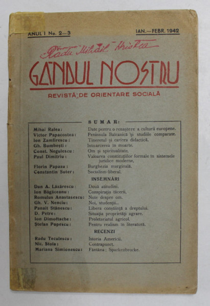 GANDUL NOSTRU - REVISTA DE ORIENTARE SOCIALA , ANUL I , NR. 2 - 3 , IANUARIE - FEBRUARIE , 1942