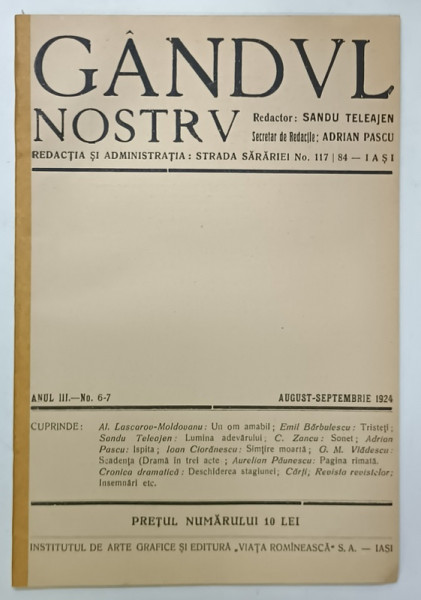 GANDUL NOSTRU , REVISTA LUNARA DE ARTA SI LITERATURA , NR. 6-7 , 1924