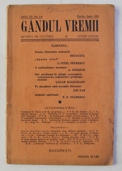 GANDUL VREMII - REVISTA DE CULTURA , ANUL VII , NO. 3 - 6 , MARTIE -  IUNIE , 1939