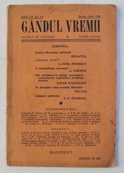 GANDUL VREMII - REVISTA DE CULTURA , ANUL VII , NO. 3 - 6 , MARTIE -  IUNIE , 1939