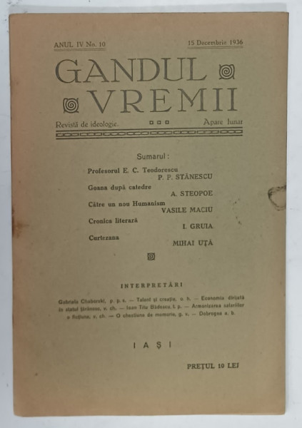 GANDUL VREMII , REVISTA DE IDEOLOGIE , NR. 10 , 15 DECEMBRIE , 1936