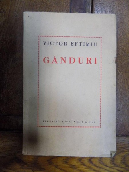 Ganduri, Bucuresti 1940 cu dedicatia autorului