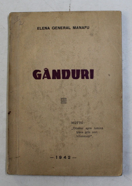 GANDURI de ELENA GENERAL MANAFU , 1942