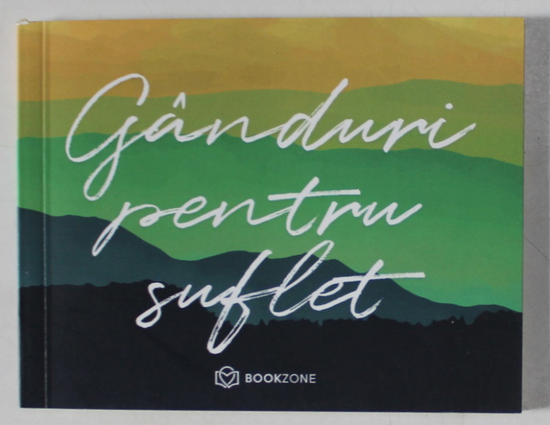 GANDURI PENTRU SUFLET , ANII  '2000