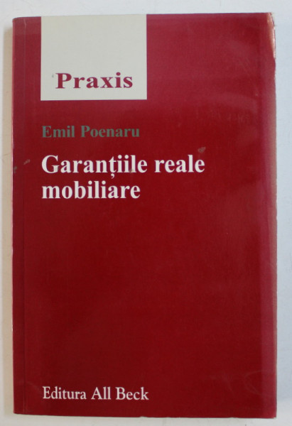 GARANTIILE REALE MOBILIARE de EMIL POENARU , 2004