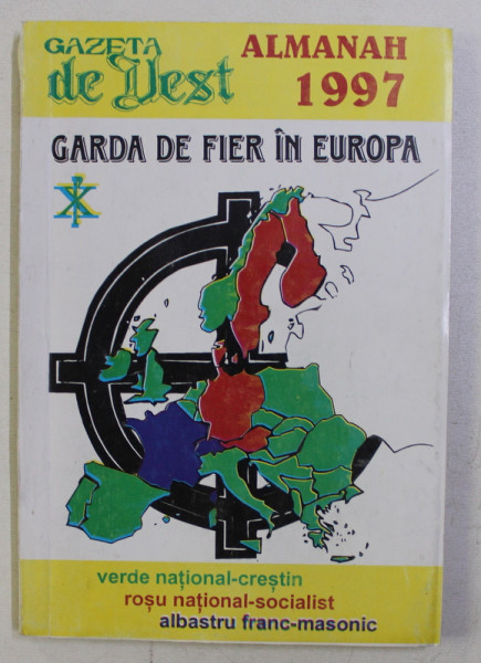 GARDA DE FIER IN EUROPA , ALMANAH 1997