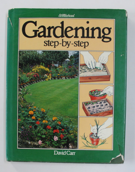 GARDENING: STEP-BY-STEP by DAVID CARR , 1979