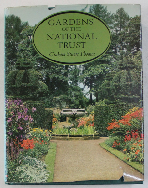 GARDENS OF THE NATIONAL TRUST by GRAHAM STUART THOMAS , 1979