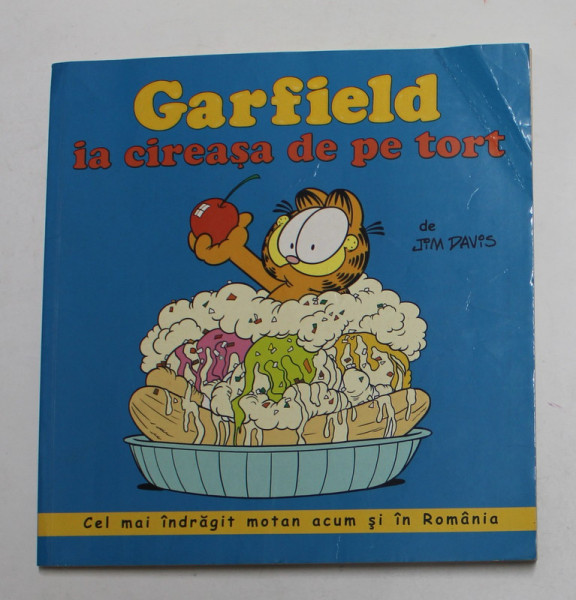 GARFIELD IA CIREASA DE PE TORT de JIM DAVIS , 2004