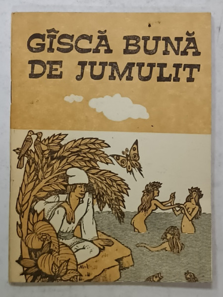 GASCA  BUNA DE JUMULIT , POVESTILE LUMII , 1990
