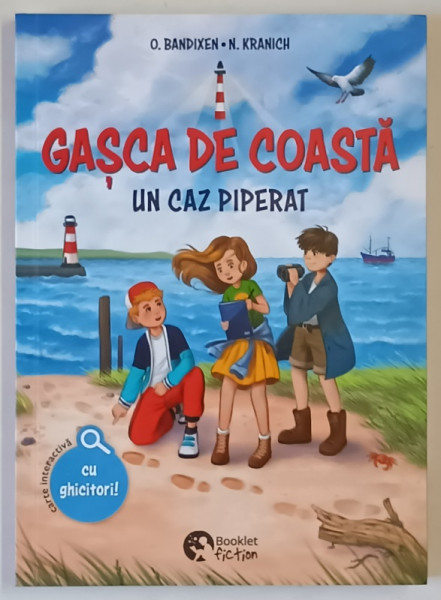 GASCA DE COASTA , UN CAZ PIPERAT , CARTE INTERACTIVA CU GHICITORI de OCKE BANDIXEN si NATHALIE KRANICH , 2025