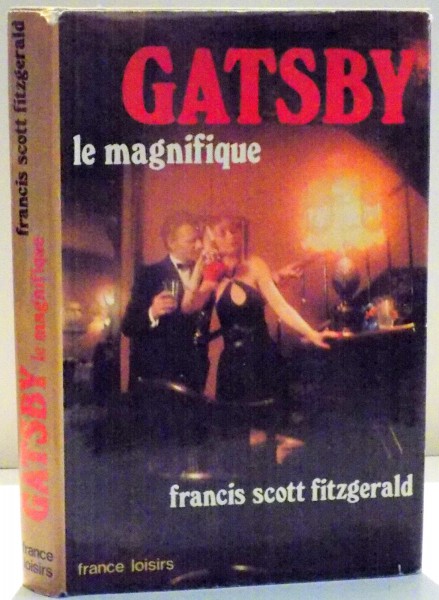GATSBY LE MAGNIFIQUE de F. SCOTT FITZGERALD , 1946