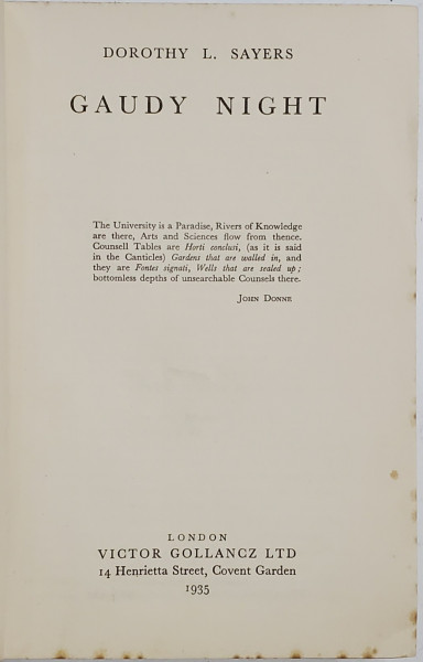 GAUDY NIGHT by DOROTHY L. SAYERS - LONDRA, 1935, ED. I