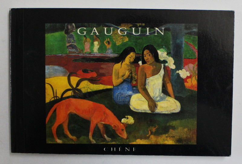 GAUGUIN 1848 - 1903 , MINIALBUM CU CRTI POSTALE ILUSTRATE DETASABILE , 1991