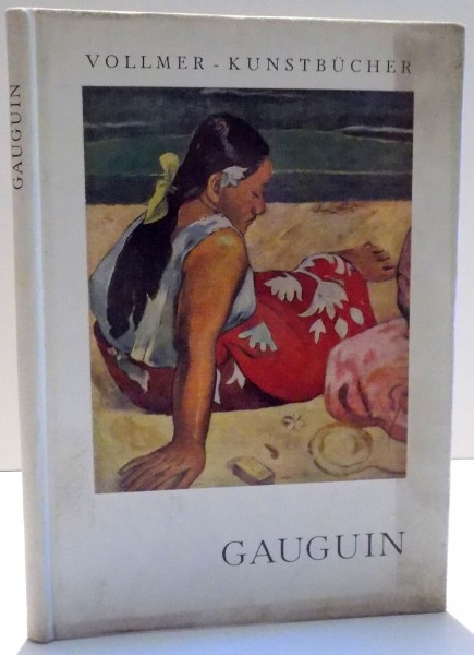 GAUGUIN , EINGELEITET VON ANDRE LECLERC