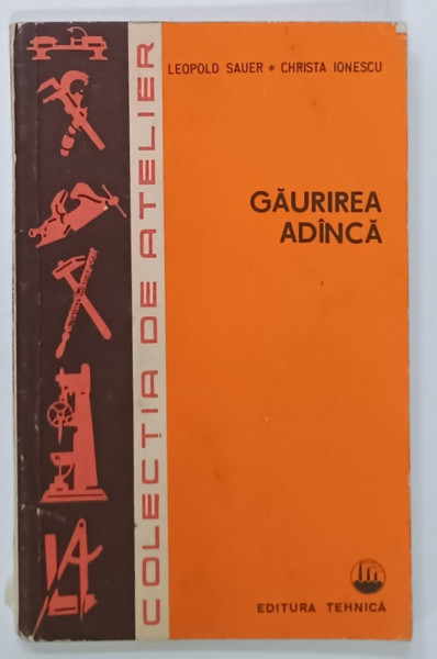 GAURIREA  ADANCA de LEOPOLD SAUER si CHRISTA IONESCU , 1982