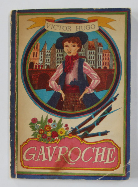 GAVROCHE von VICTOR HUGO , illustrationen  DESIDERIU IACOB , 1971