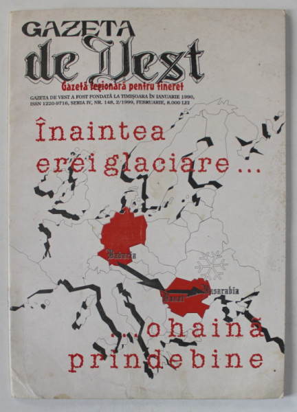 GAZETA DE VEST , GAZETA LEGIONARA PENTRU TINERET , NR. 2 , 1999