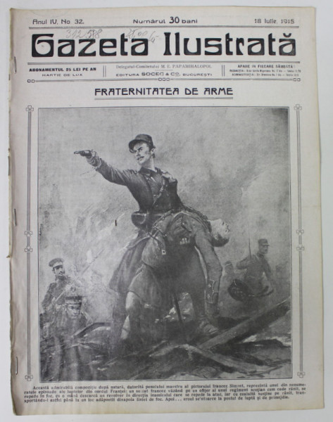 GAZETA ILUSTRATA , ANUL IV, no. 32, 18 IULIE , 1915