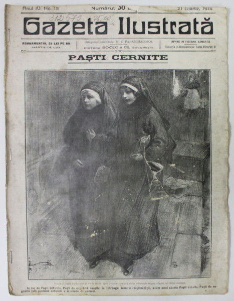GAZETA ILUSTRATA , ANUL IV, no.15 , 21 MARTIE  , 1915