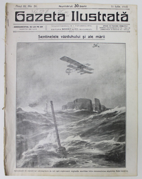 GAZETA ILUSTRATA , ANUL IV, no.31 , 11 IULIE, 1915