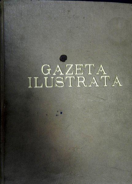 GAZETA ILUSTRATA  COLIGAT PE MAI MULTE NUMERE