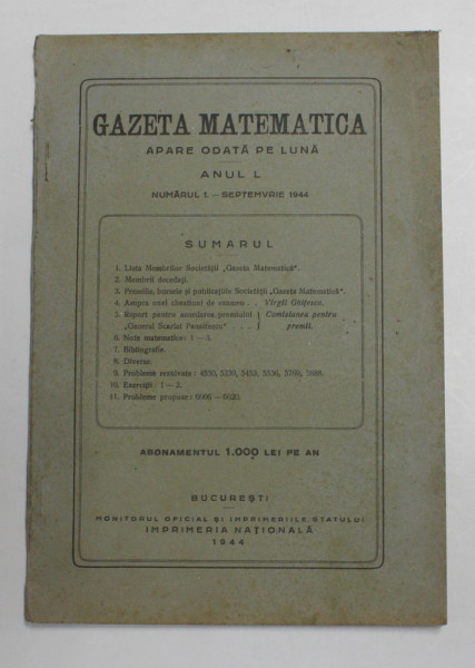 GAZETA MATEMATICA , APARE ODATA PE LUNA , ANUL L. NUMARUL I - SEPTEMBRIE , 1944