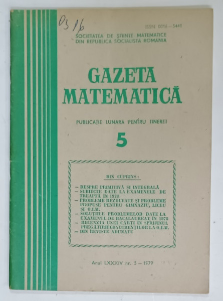 GAZETA MATEMATICA , EDITATA DE SOCIETATEA DE STIINTE MATEMATICE DIN R.S.R. , NR. 5, 1979