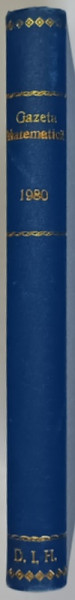 GAZETA MATEMATICA , PUBLICATIE LUNARA PENTRU TINERET , ANUL LXXXV , NUMERELE I - XII , 1980 *LIPSA NUMERELE 4 , 5 , 6 , 7 , 8