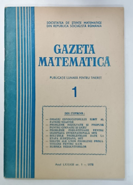 GAZETA  MATEMATICA , PUBLICATIE LUNARA PENTRU TINERET , NR. 1, 1978