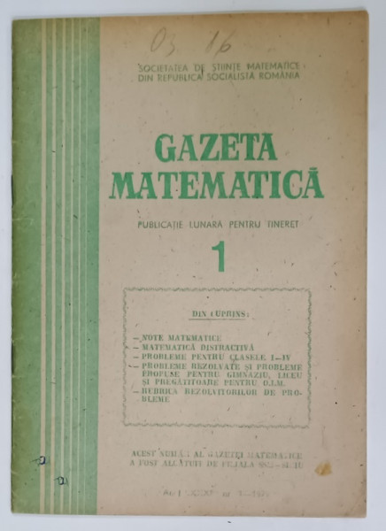 GAZETA  MATEMATICA , PUBLICATIE LUNARA PENTRU TINERET , NR. 1 , 1979