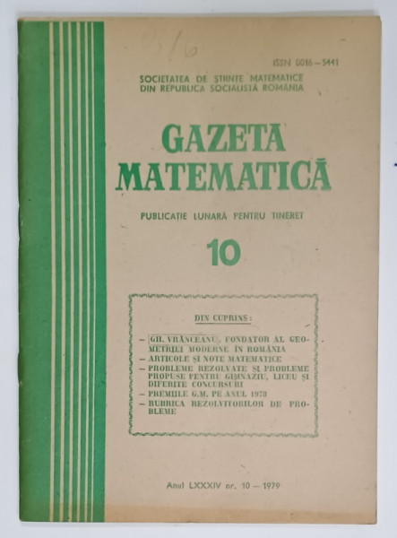 GAZETA  MATEMATICA , PUBLICATIE LUNARA PENTRU TINERET , NR. 10 , 1979