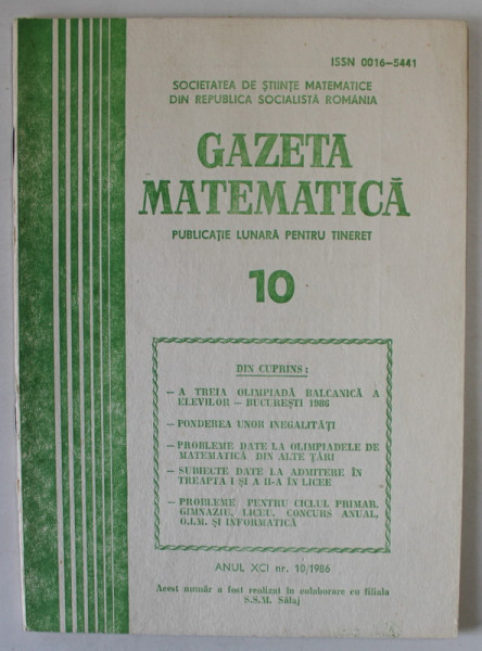 GAZETA MATEMATICA , PUBLICATIE LUNARA PENTRU TINERET , NR. 10 , 1986