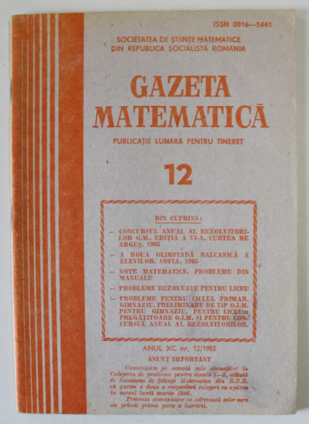 GAZETA MATEMATICA , PUBLICATIE LUNARA PENTRU TINERET , NR. 12 , 1985