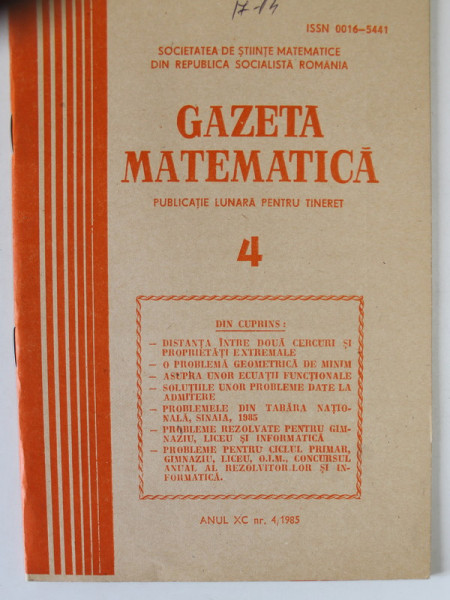 GAZETA MATEMATICA , PUBLICATIE LUNARA PENTRU TINERET , NR. 4 , 1985