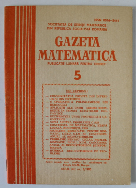 GAZETA MATEMATICA , PUBLICATIE LUNARA PENTRU TINERET , NR. 5 , 1985