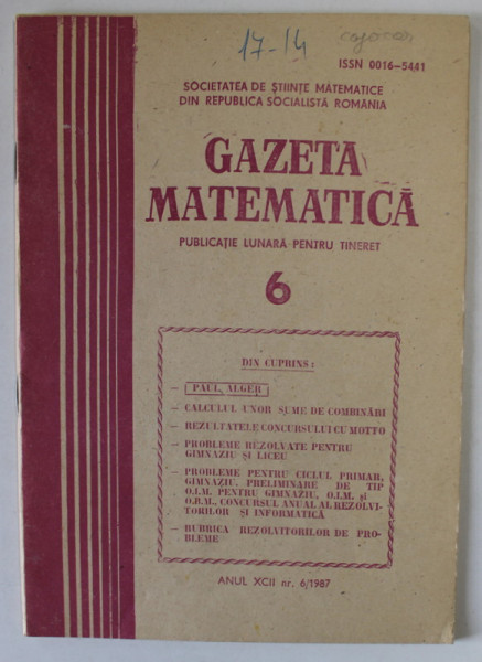 GAZETA MATEMATICA , PUBLICATIE LUNARA PENTRU TINERET , NR. 6 , 1987