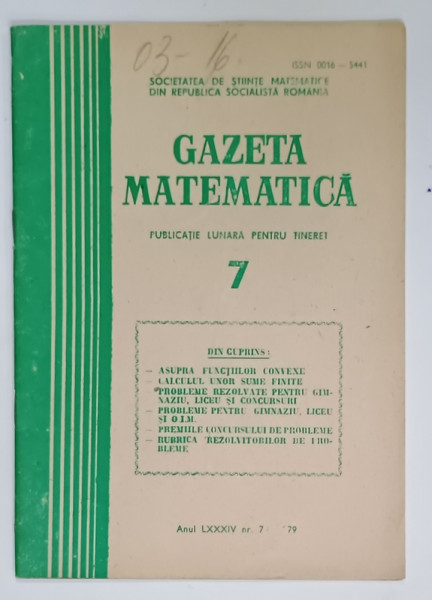 GAZETA  MATEMATICA , PUBLICATIE LUNARA PENTRU TINERET , NR. 7 , 1979